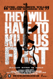 they-will-have-to-kill-us-first