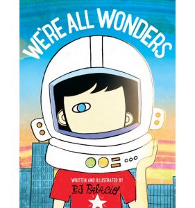 "We're All Wonders" book cover