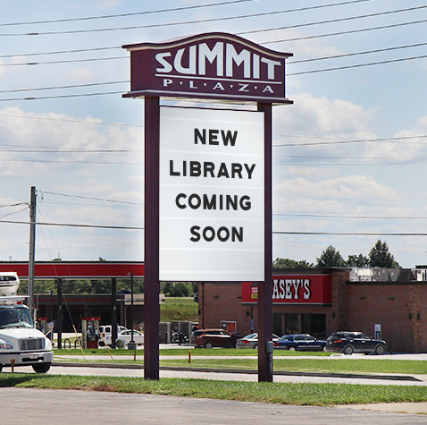 Summit Plaza sign illustrated with the words "New Library Coming Soon"