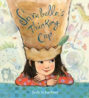 cover of "Sarabella's Thinking Cap"