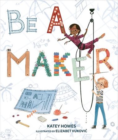 Be a Maker book cover