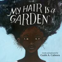 My Hair is a Garden book cover