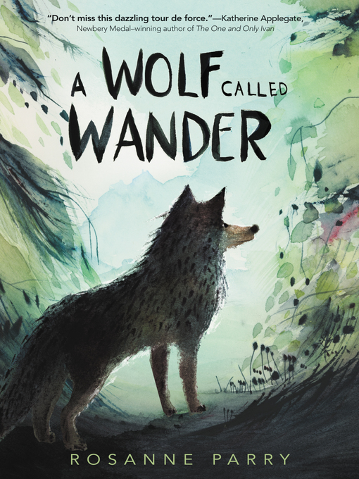 a wolf called wander book a wolf called wander book
