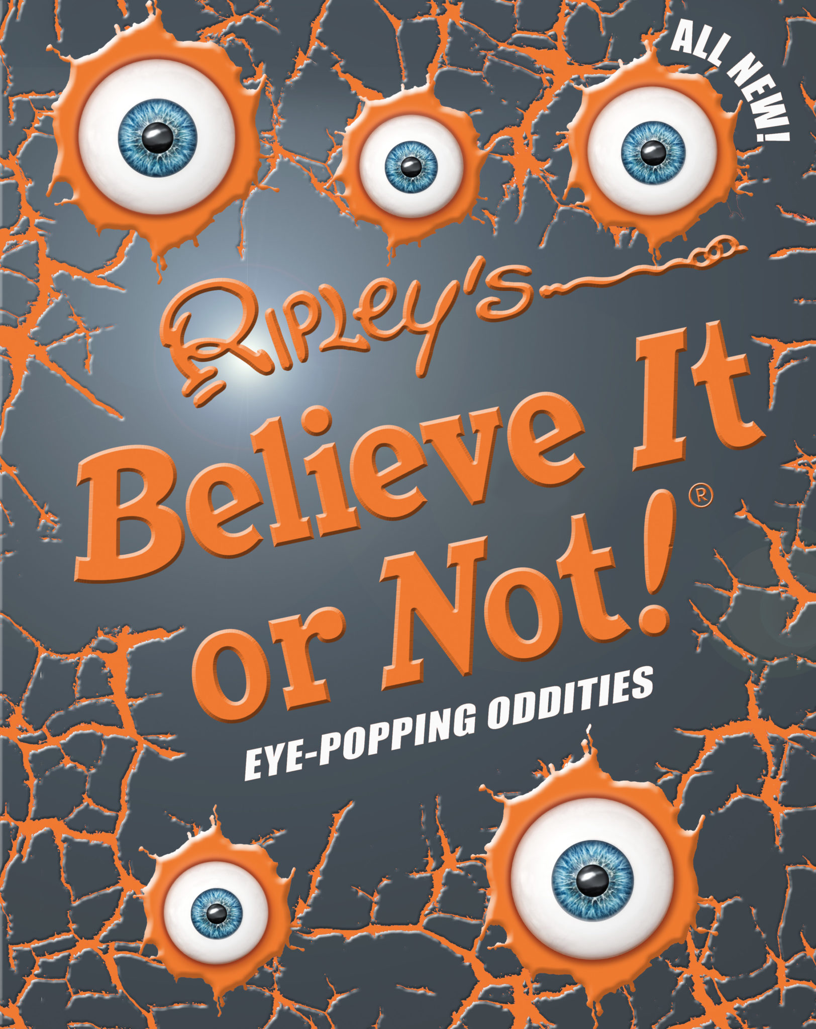 Ripley's Believe it or Not, Eye-popping Oddities