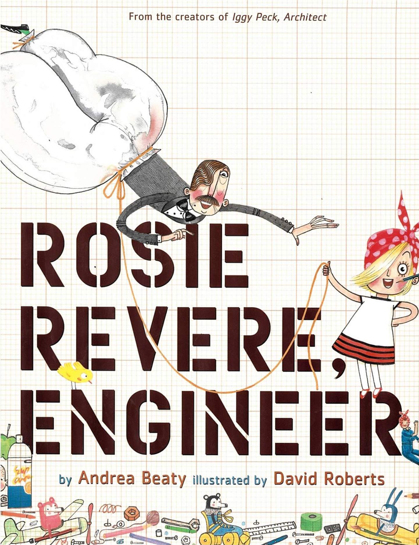 Rosie Revere, Engineer