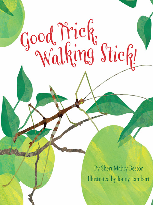 Good Trick, Walking Stick