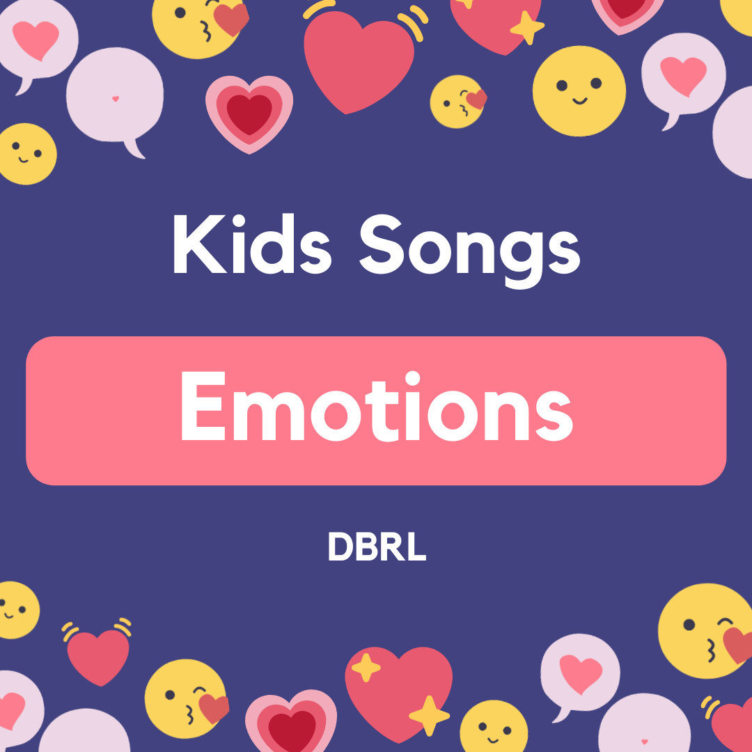 Kids Songs: Emotions