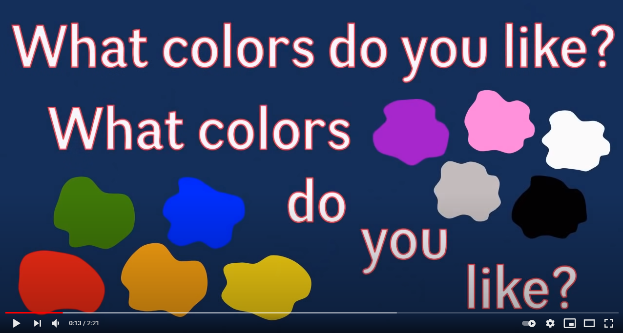 What Colors Do You Like Video