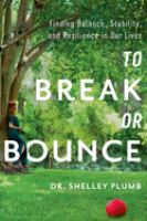 To break or bounce book cover