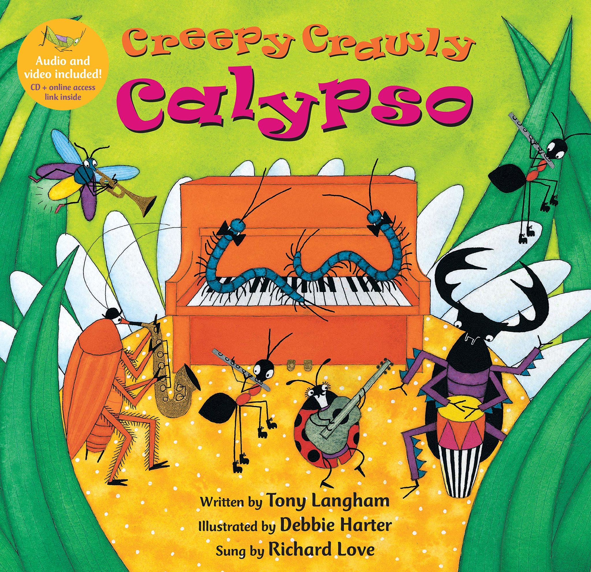 Creepy Crawly Calypso