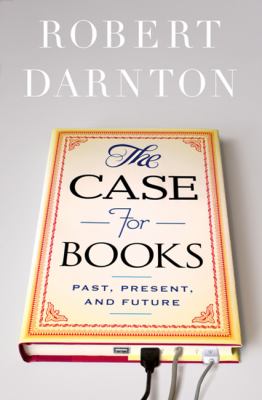 Book Cover: The Case for Books
