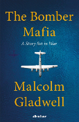 Bomber Mafia by Malcolm Gladwell book cover