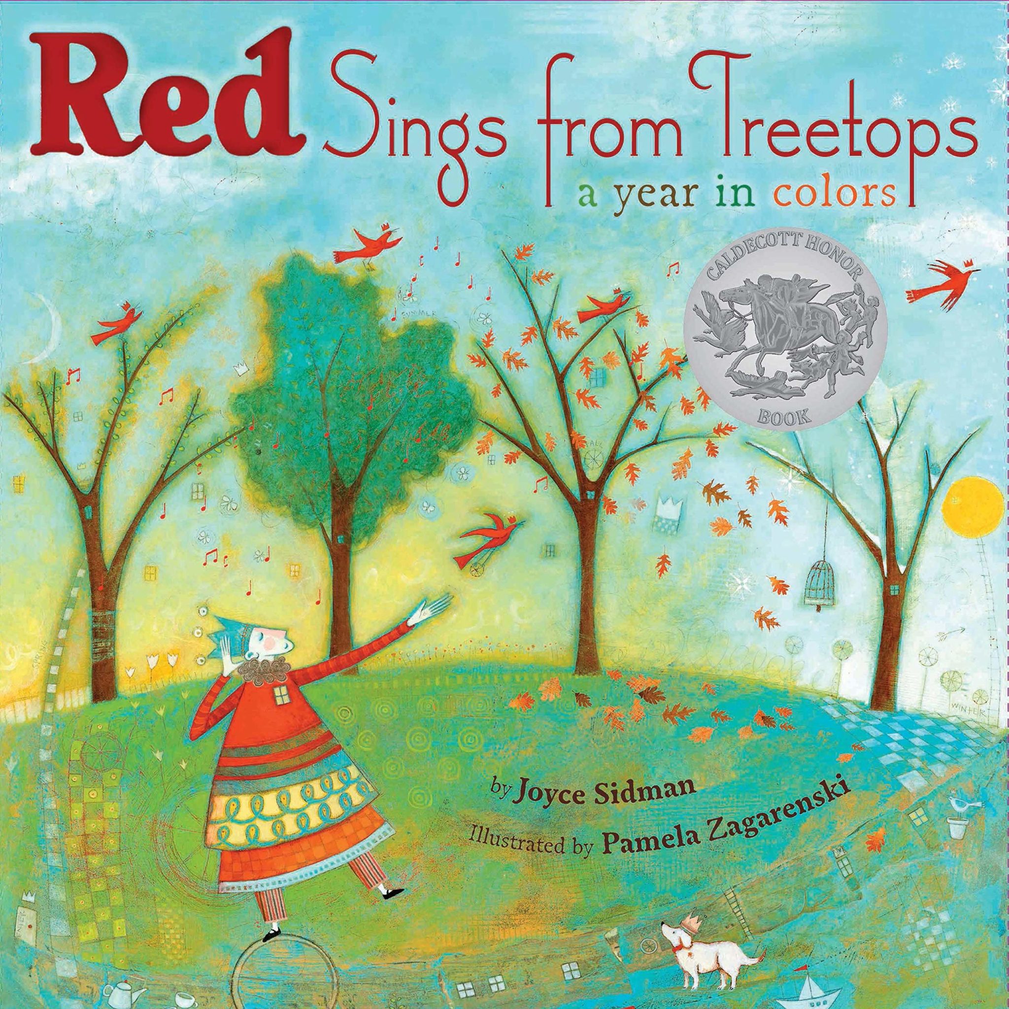 Cover of the book Red Sings from Treetops. A person wearing a crown and many-colored tunic frolics with red birds and a small white dog in an outdoor park.