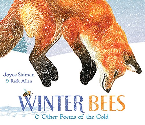 The cover of the book Winter Bees And Other Poems of the Cold. Features a fox jumping up over a snowbank.