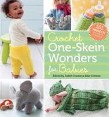 Crochet one-skein wonder for babies book cover
