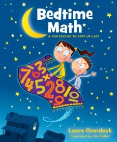 The cover of "Bedtime Math" features two children riding a magic carpet made of numbers through the night sky.