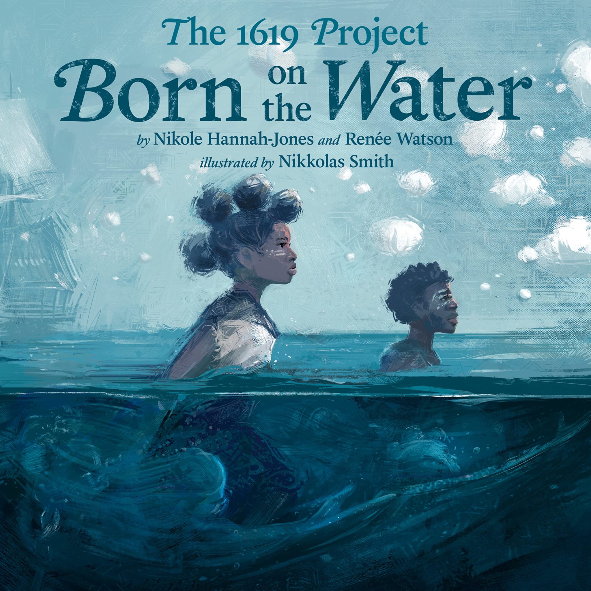 Cover of Born on the Water, featuring an illustration of a Black woman and man treading water. Behind them a ship looms in the distance.