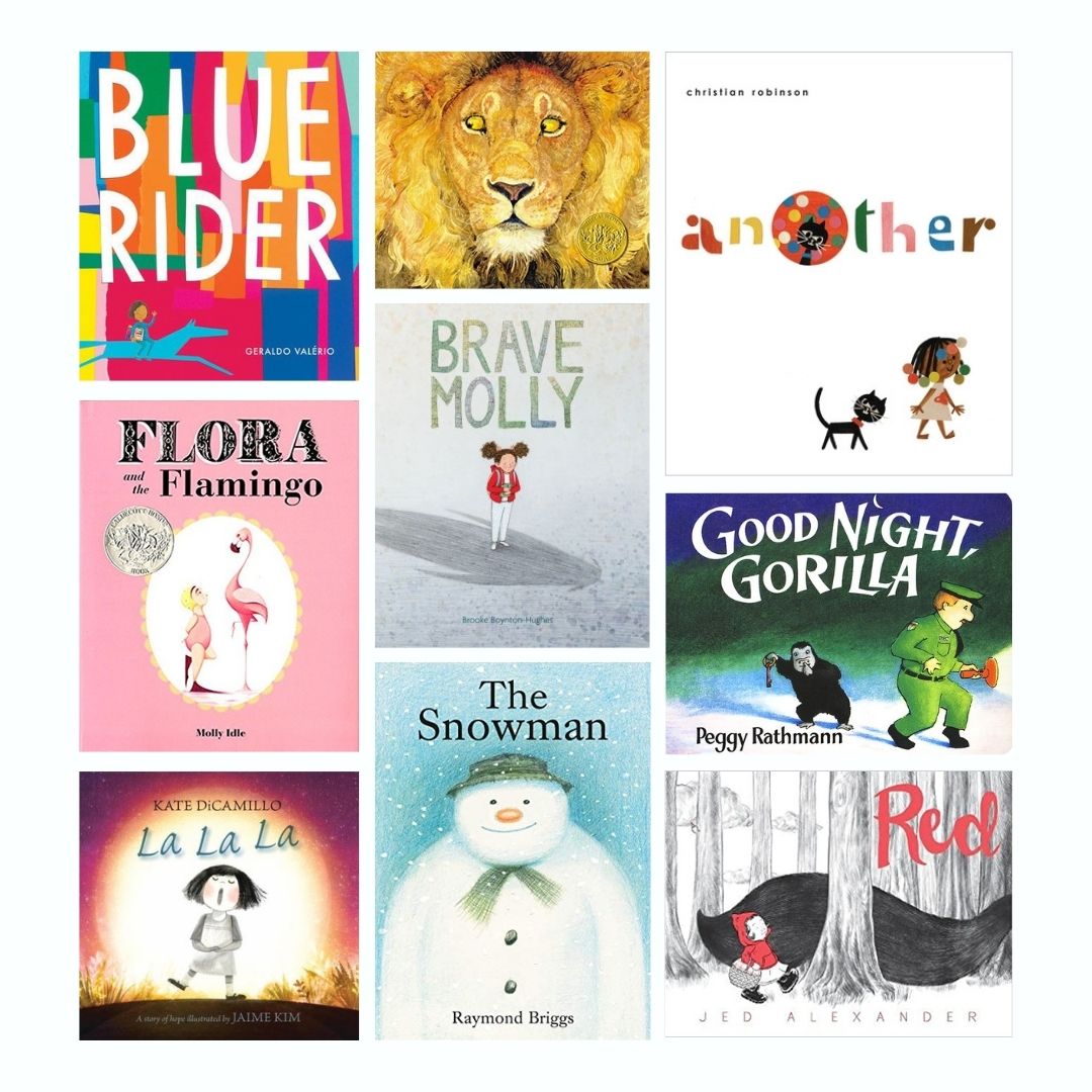 Composite graphic featuring the cover images for 9 books: Blue Rider by Geraldo Valério; The Lion & The Mouse by Jerry Pinkney; Another by Christian Robinson; Flora and the Flamingo by Molly Schaar Idle; Brave Molly by Brooke Boynton-Hughes; Good Night, Gorilla by Peggy Rathmann; La La La by Kate DiCamillo; The Snowman by Raymond Briggs; Red by Jed Alexander.