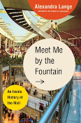 Meet Me by the Fountain by Alexandra Lange book cover