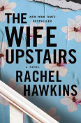 The Wife Upstairs by Rachel Hawkins book cover