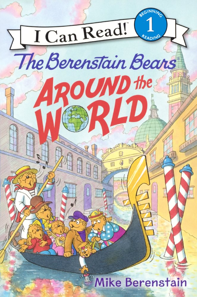 "The Berenstain Bears: Around the World" by Mike Berenstain