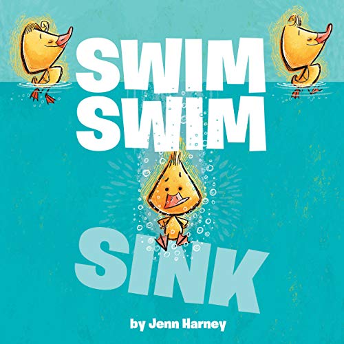 “Swim Swim Sink” by Jennifer Harney