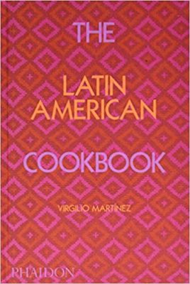 The Latin American Cookbook bt Virgilio Martinez book cover