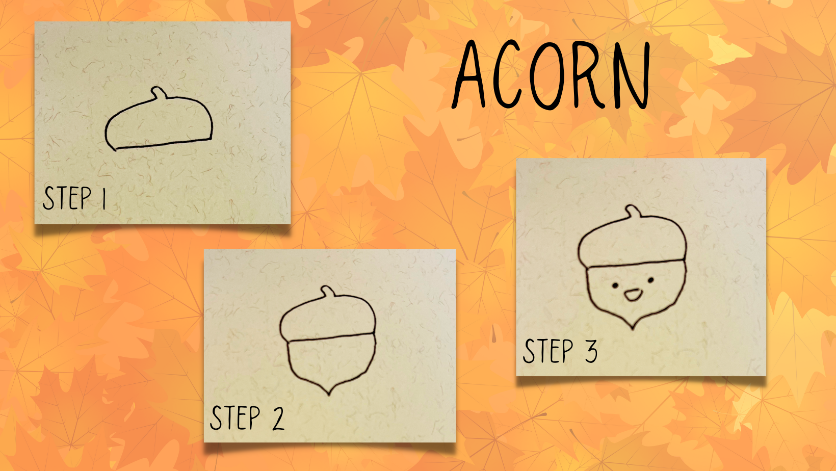 Three steps for drawing an acorn