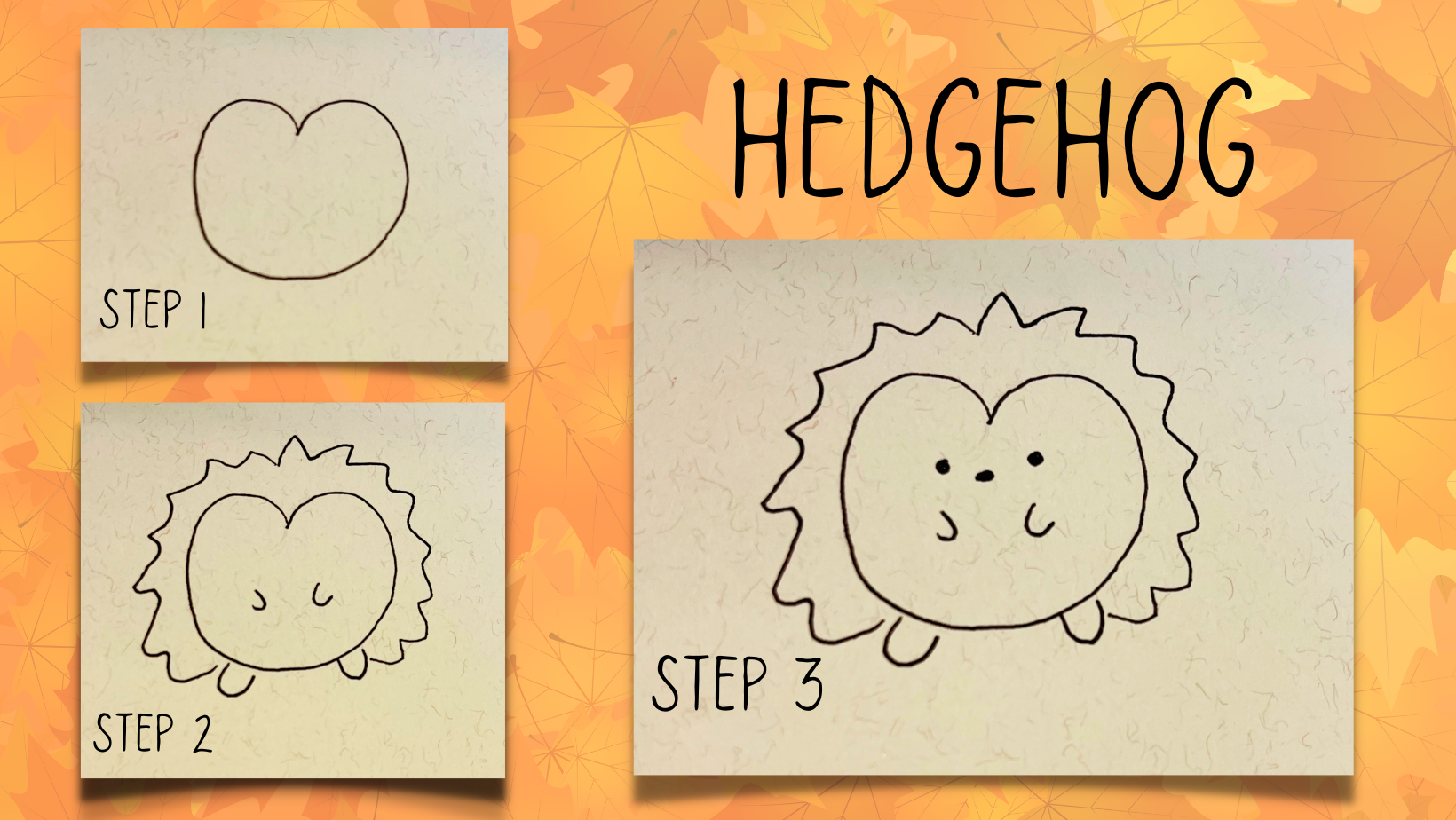 Three steps for drawing a hedgehog