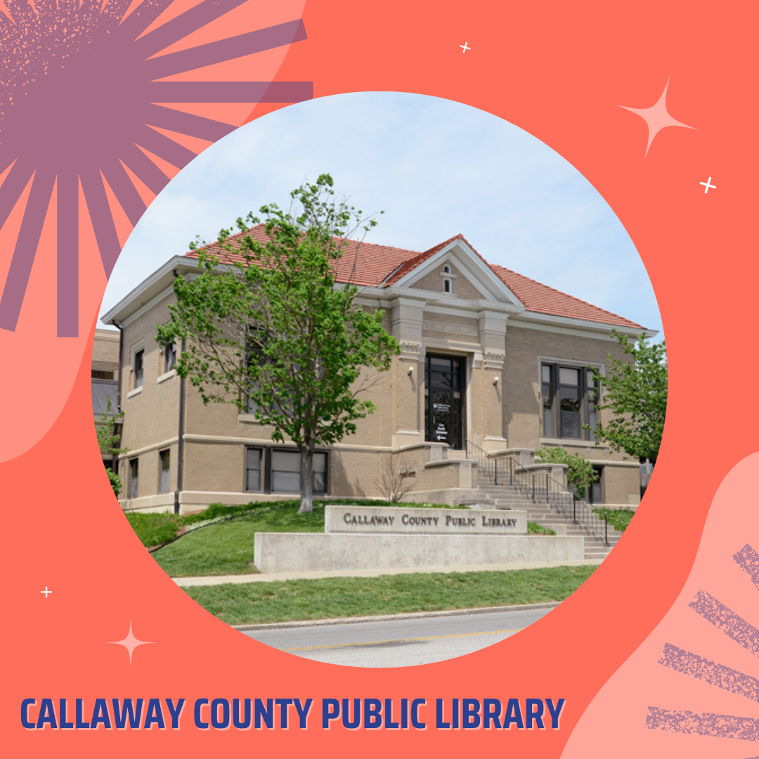 Library Spotlight Callaway County Public Library in Fulton Daniel