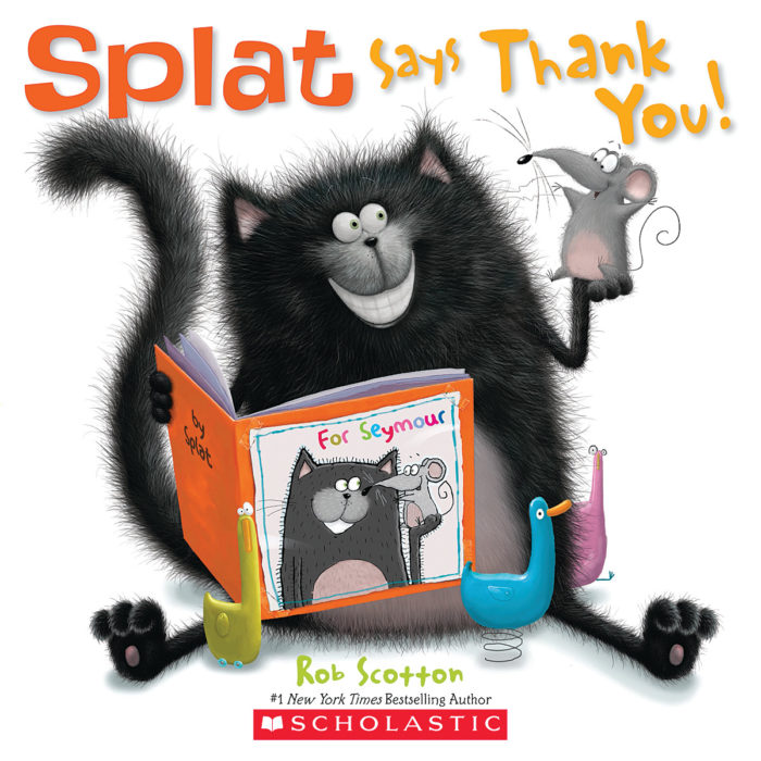 "Splat Says Thank You" by Rob Scotton