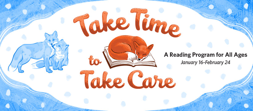 Winter Reading image: Take Time to Take Care