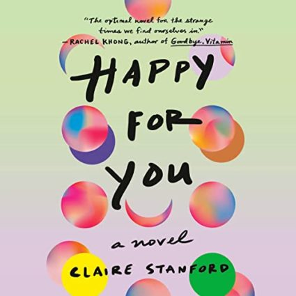 Staff Review: Happy for You by Claire Stanford