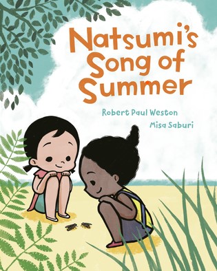 "Natsumi’s Song of Summer" by Robert Paul Weston