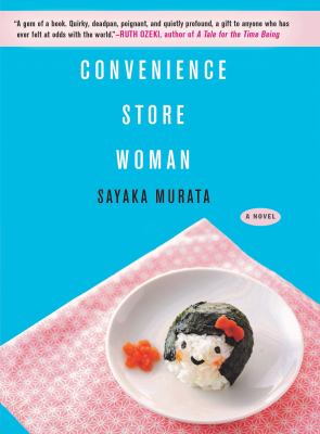 Convenience Store Woman by Sayaka Murata book cover