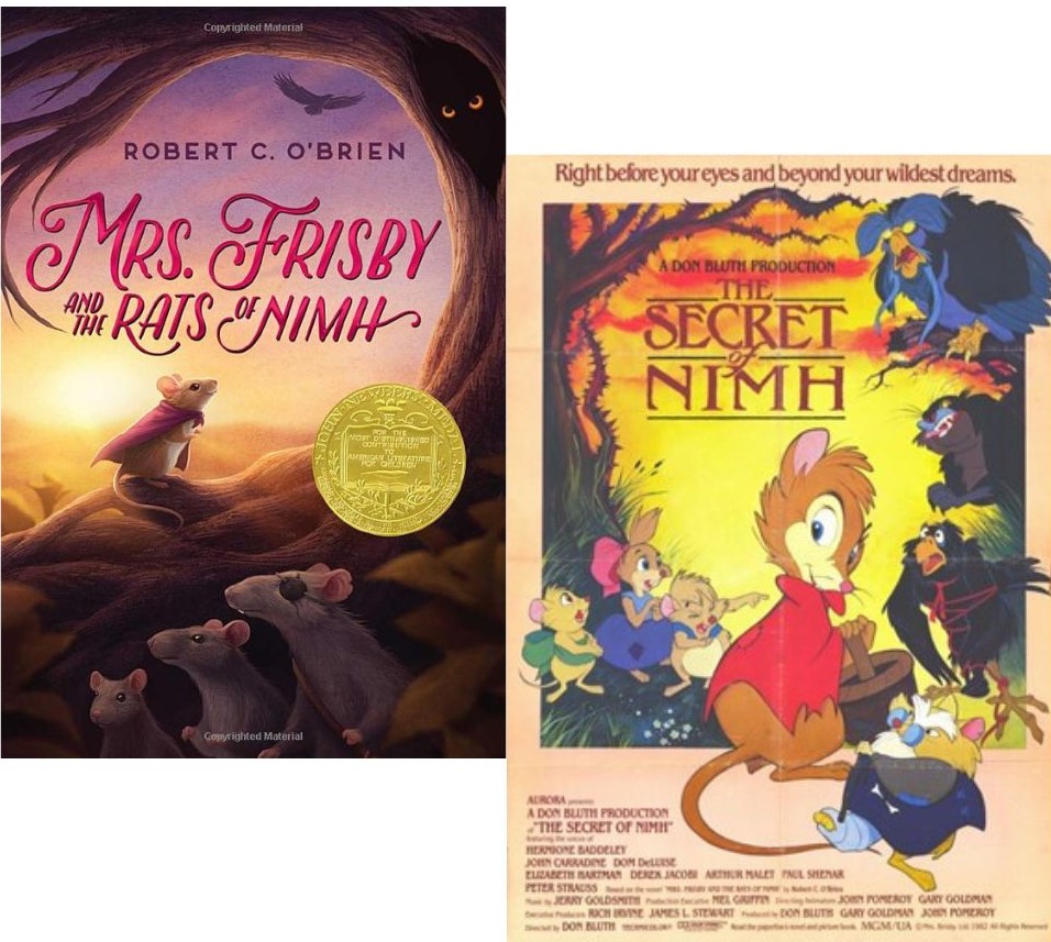 Covers of the children's novel "Mrs. Frisby and the Rats of NIMH" and the movie poster for the film adaptation of the novel, "The Secret of NIMH." Both covers feature a small brown mouse in a tattered red cape, the titular hero Mrs. Frisby.