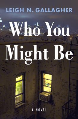 Who You Might Be by Leigh Gallagher book cover