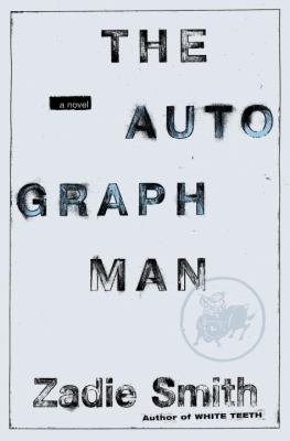 The Autograph Man by Zadie Smith book cover