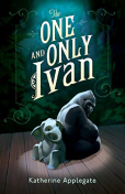 The One and Only Ivan by Katherine Applegate book cover