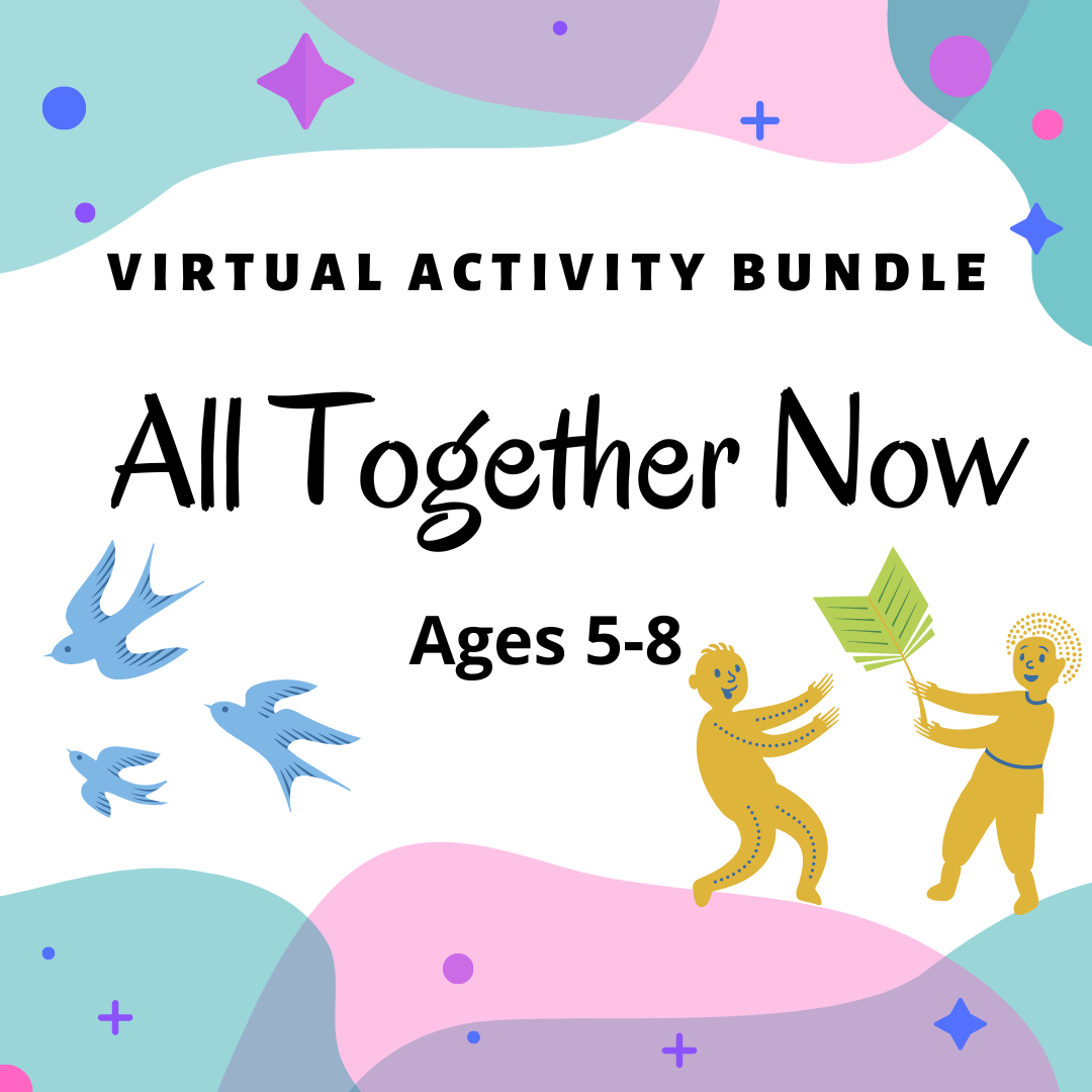 Virtual Activity Bundle: All Together Now
