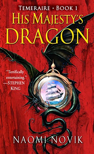 His Majesty's Dragon by Naomi Novik book cover