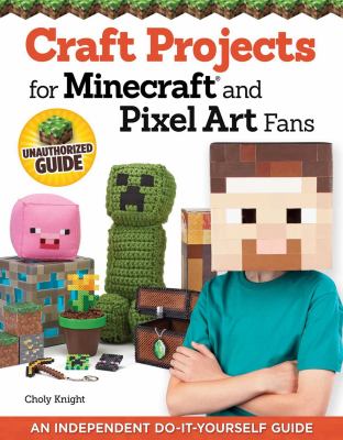 "Craft Projects for Minecraft and Pixel Art Fans" book cover