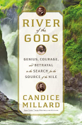 River of Gods by Candice Millard book cover