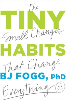 Tiny Habit by BJ Fogg book cover