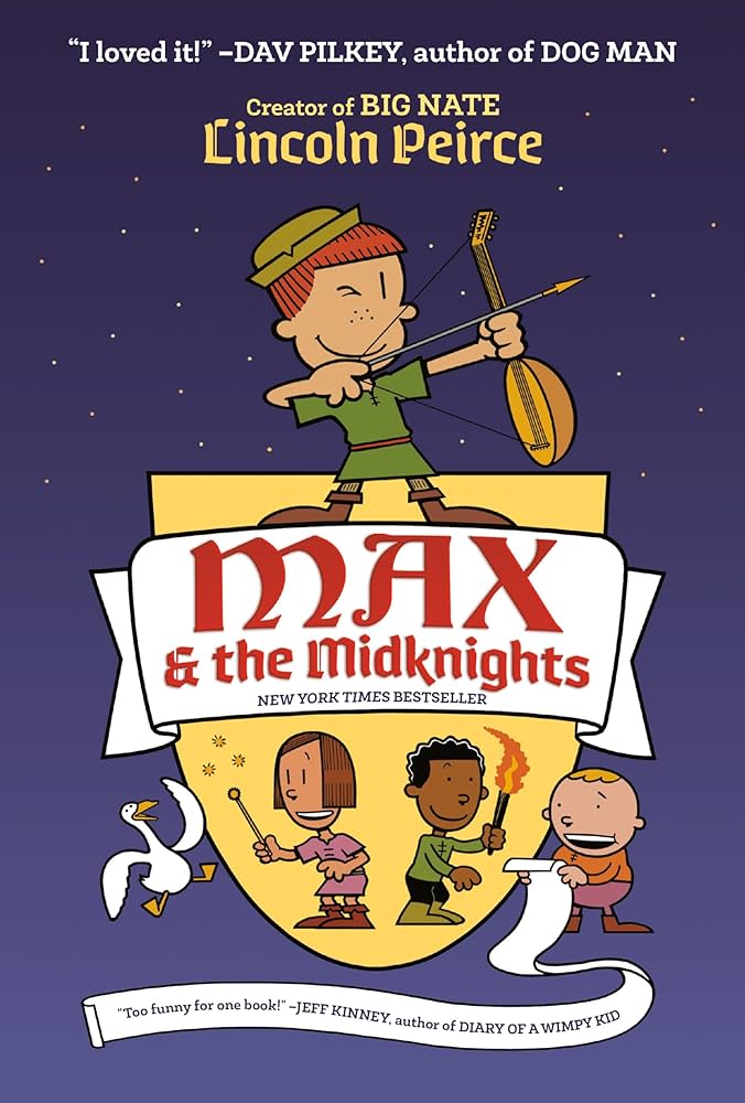 "Max and the MidKnights" by Lincoln Pierce