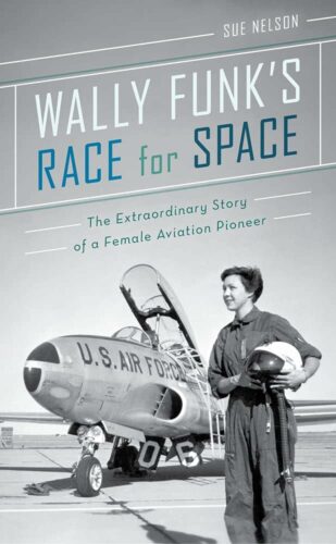 Reader Review: Wally Funk’s Race for Space