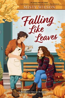 Book cover for "Falling Like Leaves" by Misty Wilson