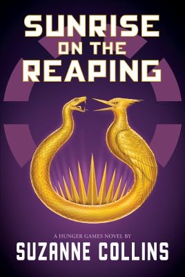 Book cover for “Sunrise on the Reaping” by Suzanne Collins