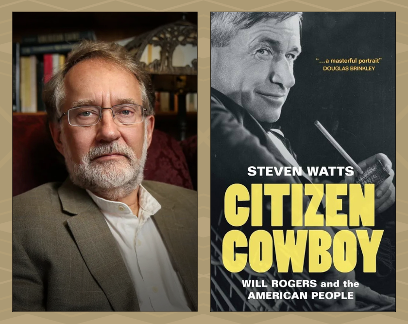Photo of author Steven Watts and his book, Citizen Cowboy
